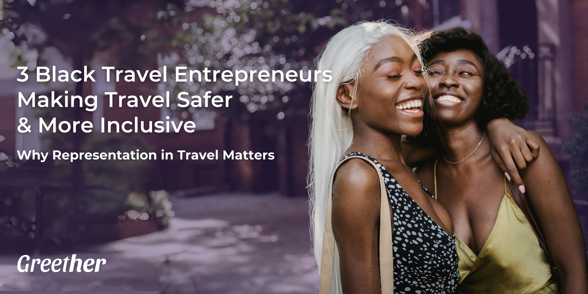 Black travel entrepreneurs