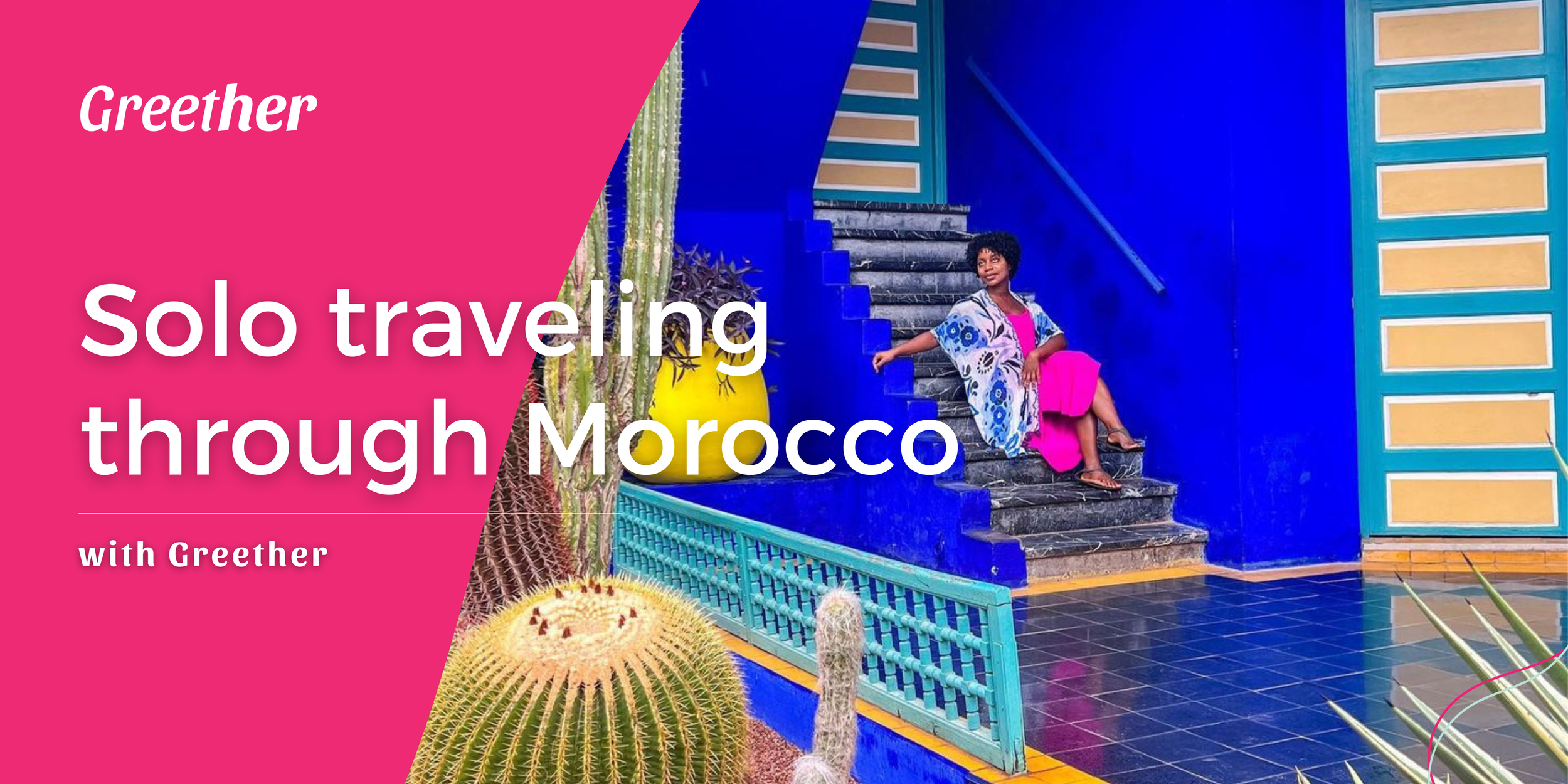Lindsay in Jardin Majorelle Marakkech traveling with Greether
