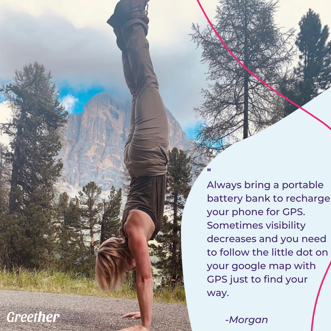Always bring a portable battery bank to recharge your phone for gps. Sometimes visibility decreases and you need to follow the little dot on your google map with GPS just to find your way.